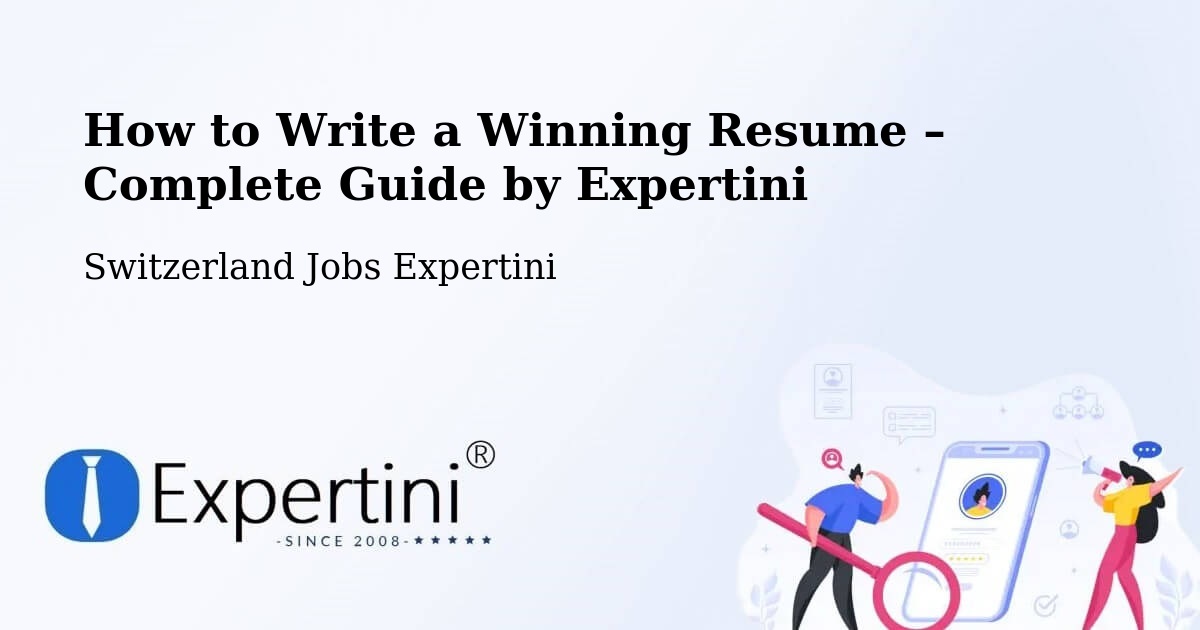 Resume Writing Guide for Job Seekers – Pully - Pully, Switzerland Jobs Expertini
